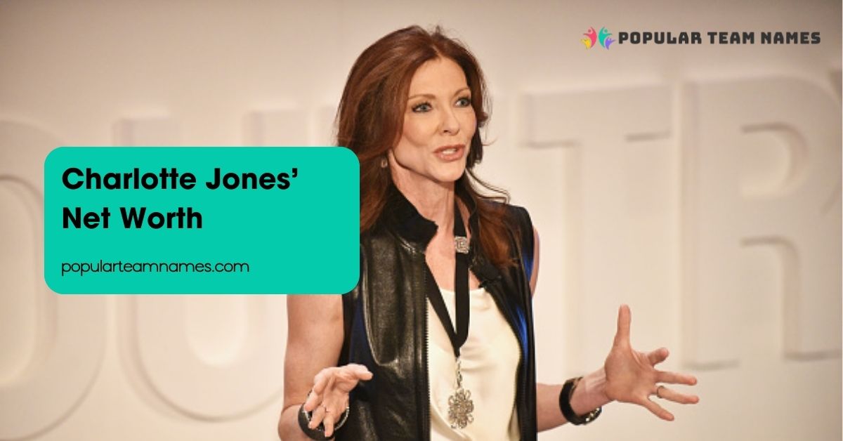 Charlotte Jones’ Net Worth