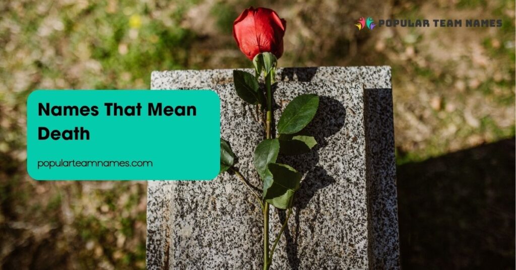 Names That Mean Death